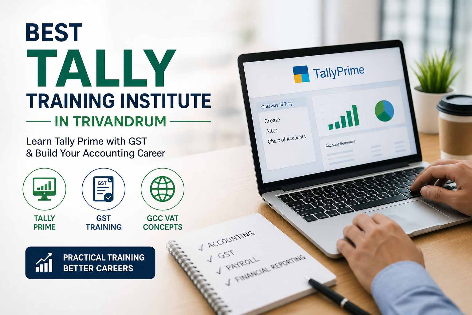 Best Tally training institute in Trivandrum with GST and GCC VAT practical accounting course