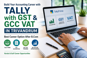 Tally Prime with GST and GCC VAT accounting training course in Trivandrum for B.Com students